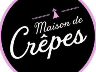 Maison De Crepe