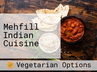 Mehfill Indian Cuisine