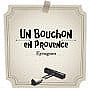 Un Bouchon en Provence