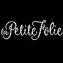 La Petite Folie