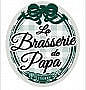 La Brasserie De Papa