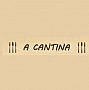 A Cantina