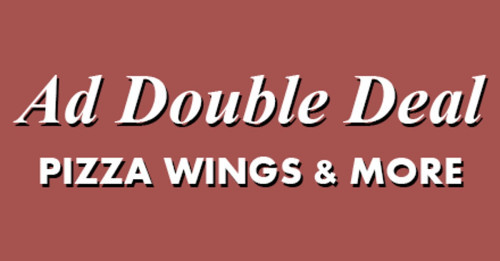 Ad Double Deal Pizza Wings & More