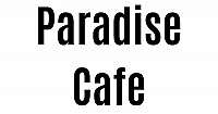 Paradise Cafe