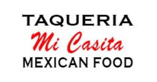 Taqueria Mi Casita Mexican Food