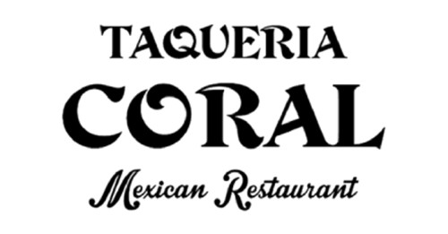 Tacqueria Coral