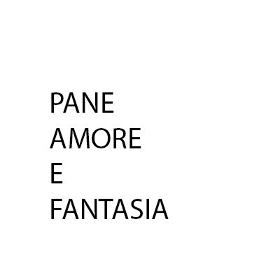 Pane Amore E Fantasia