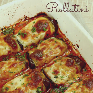 Eggplant Rollatini