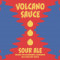 40. Volcano Sauce