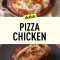 Pizza Chicken