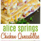 Alice Springs Chicken Quesadillas